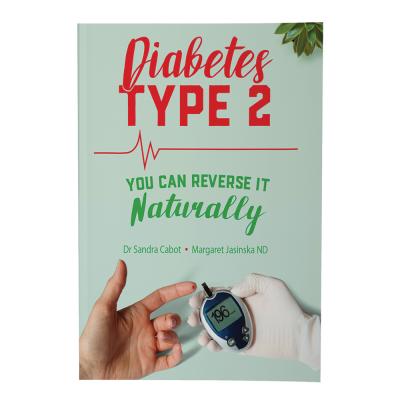 Diabetes Type 2: You Can Reverse It Naturally by Dr Sandra Cabot & Margaret Jasinska